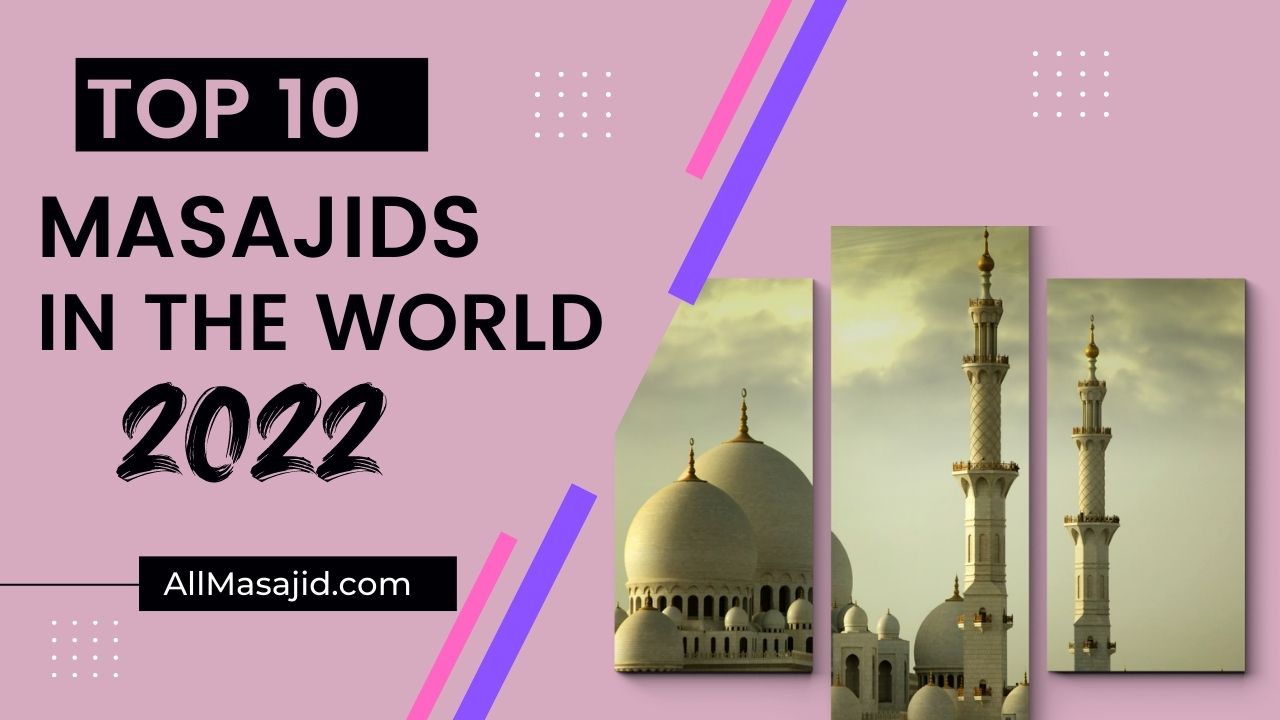 Top 10 mosques in World